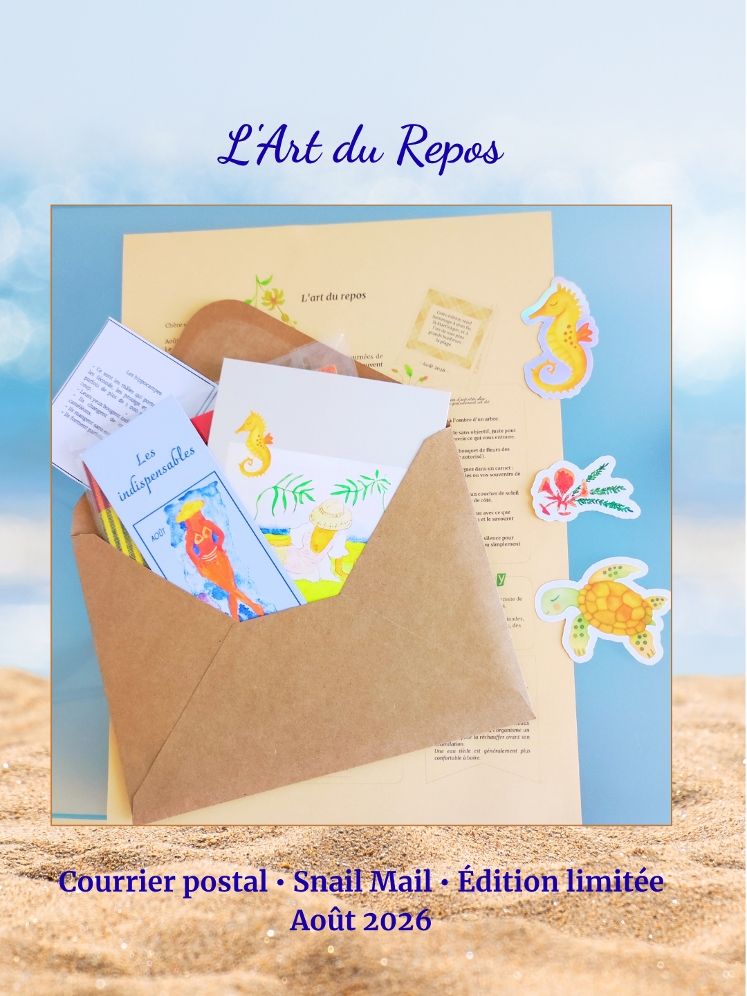 L'Art du Repos | Courrier postal - Snail Mail - Édition limitée | Août 2026 | Stéphyas-CoBoutique